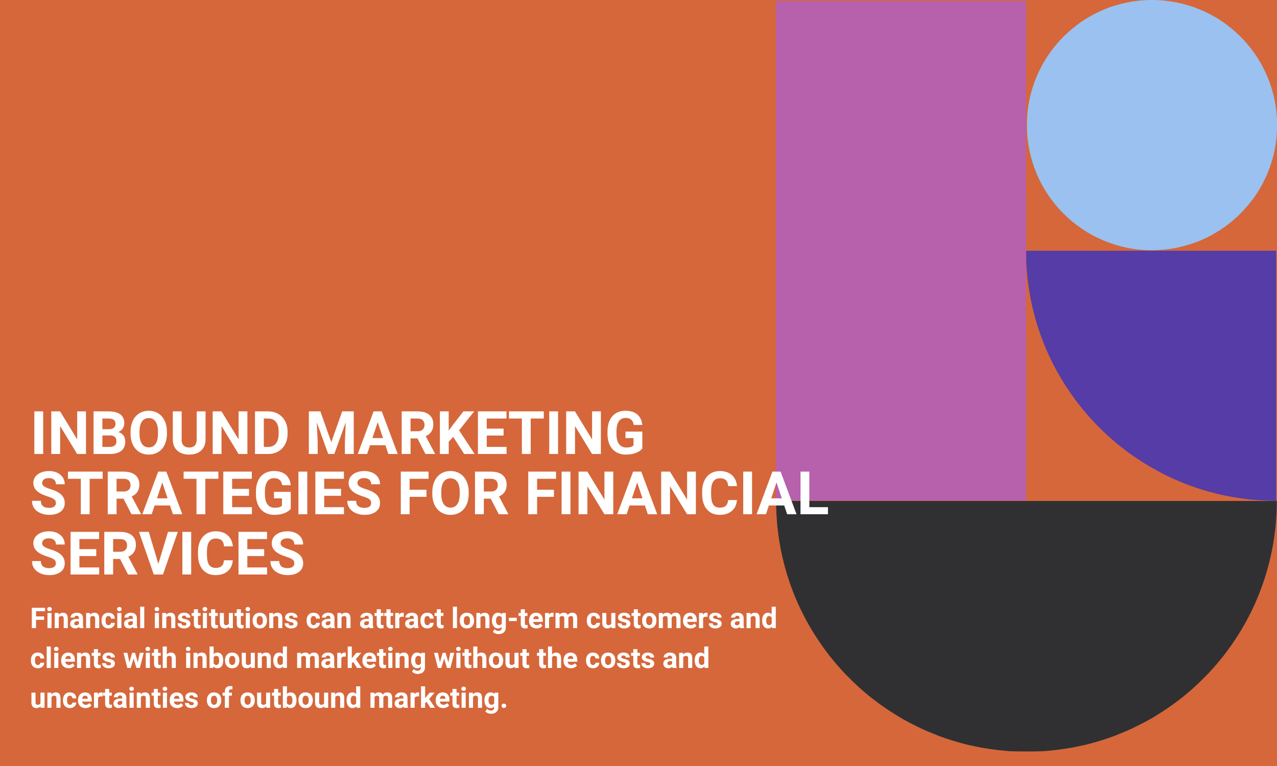 Inbound Marketing Strategies For Financial Services