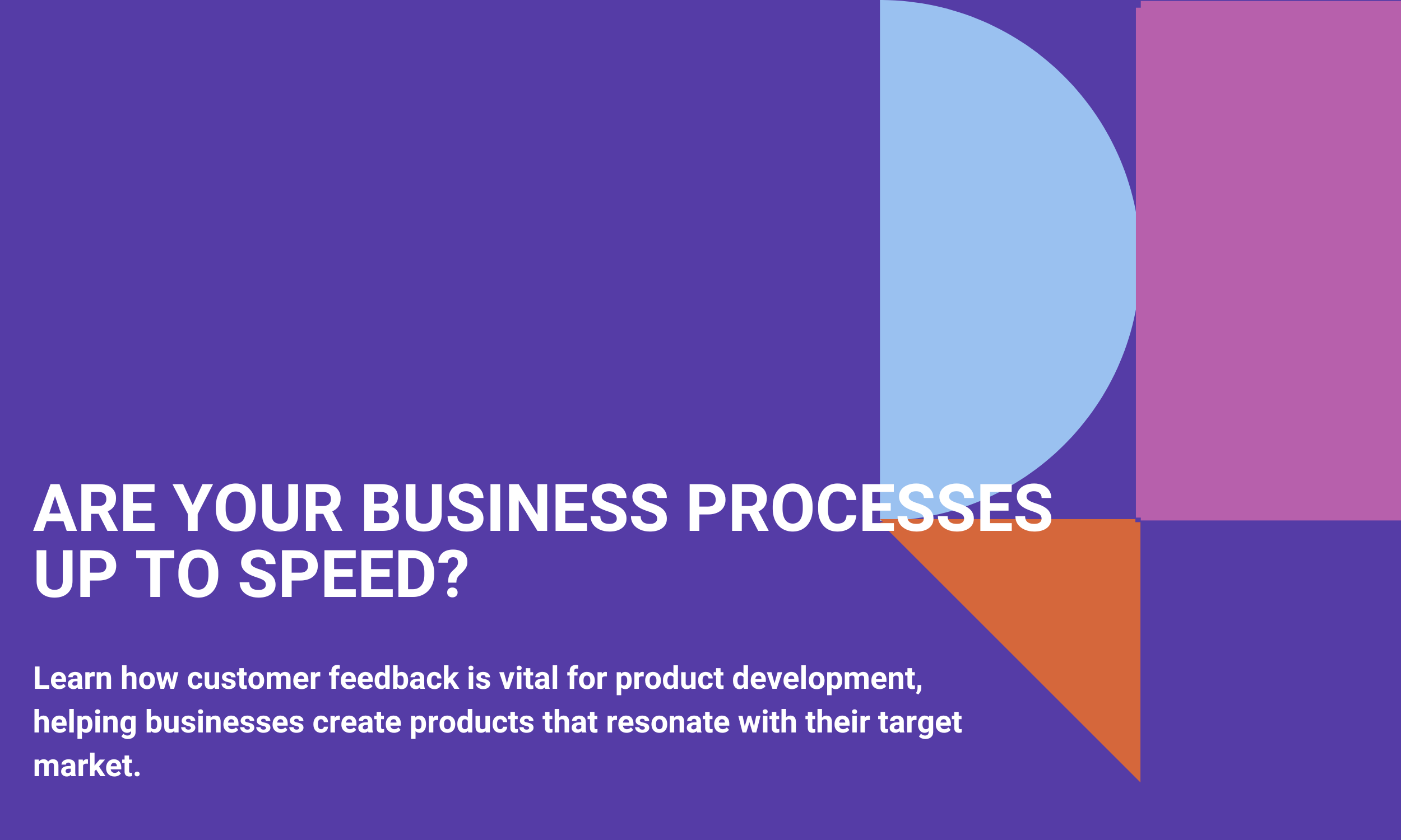 Are Your Business Processes up to Speed?