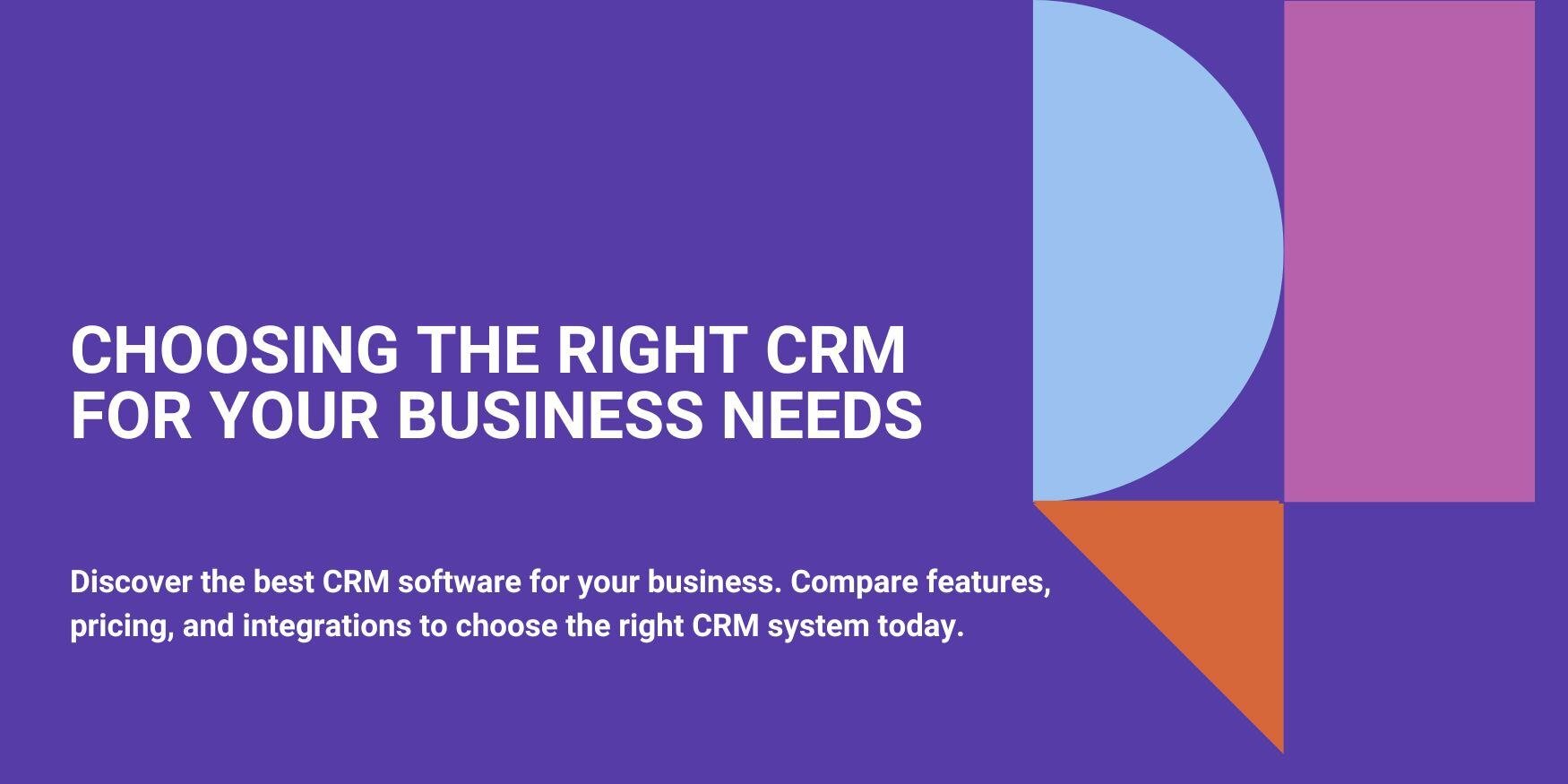 Discover the best CRM software for your business. Compare features, pricing, and integrations to choose the right CRM system today.