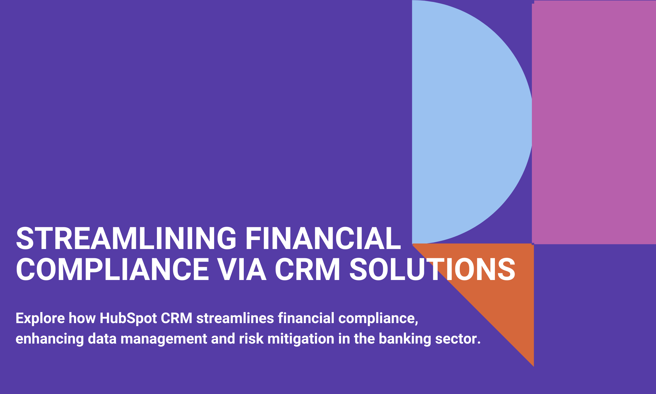 Streamlining Financial Compliance via CRM Solutions