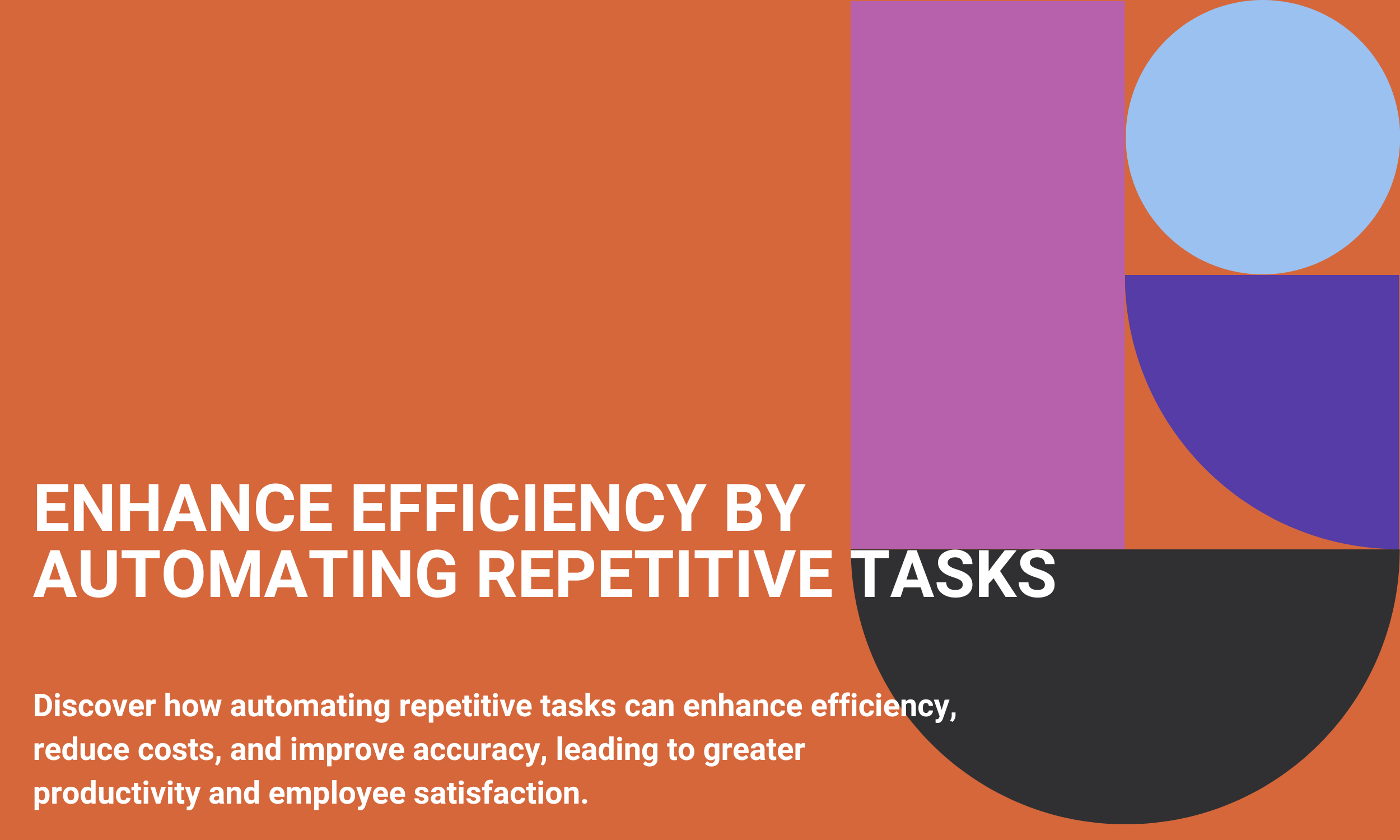 Enhance Efficiency by Automating Repetitive Tasks