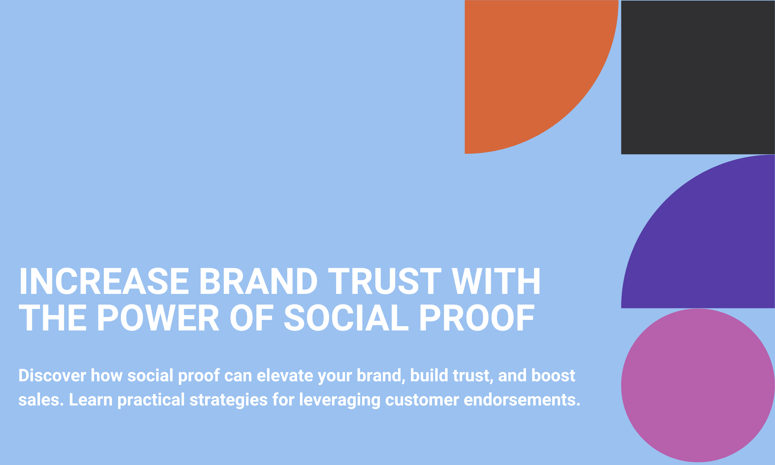 Increase Brand Trust With The Power of Social Proof