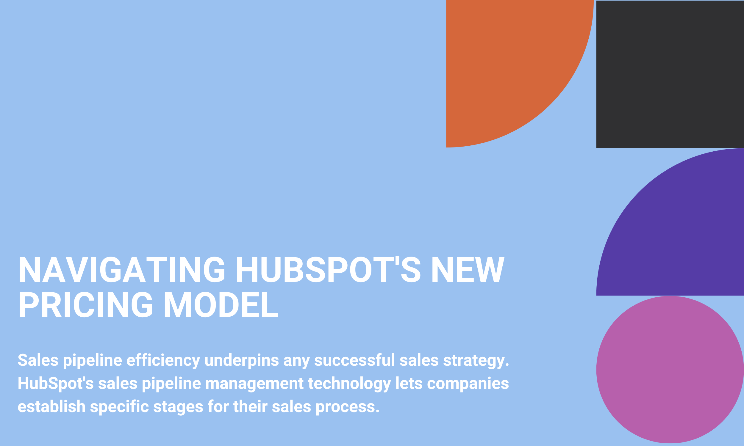 Navigating HubSpot's New Pricing Model