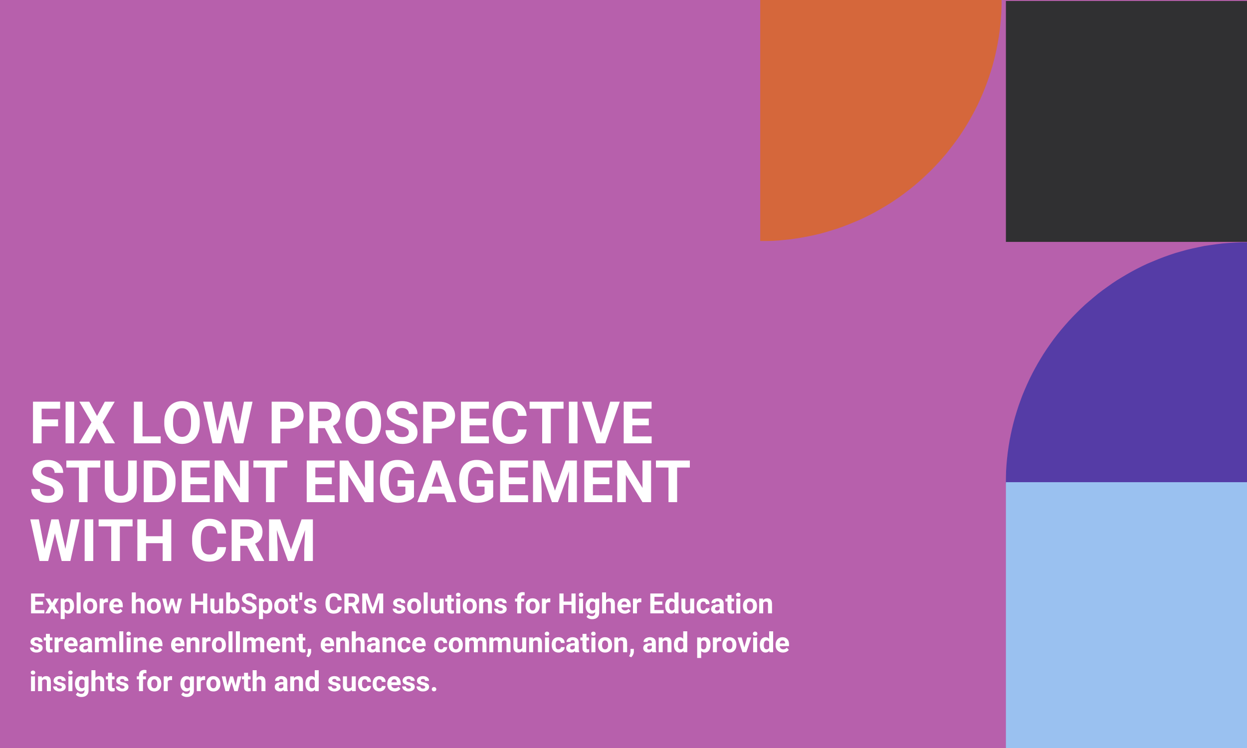 Fix Low Prospective Student Engagement With CRM