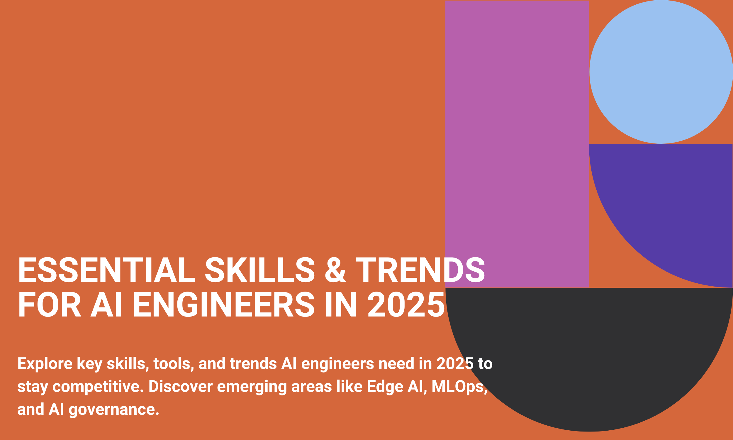 Essential Skills & Trends for AI Engineers in 2025