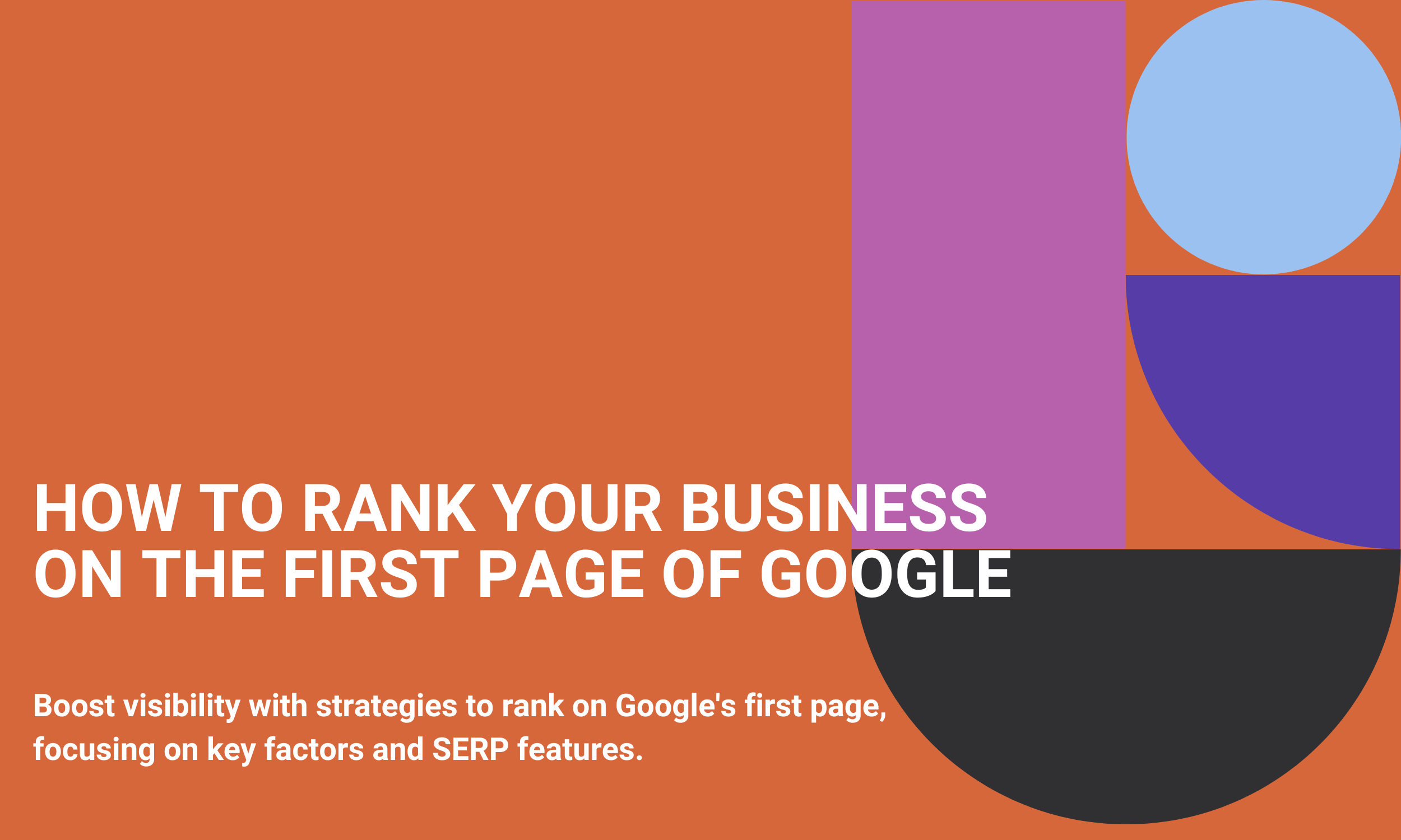 How To Rank Your Business On The First Page of Google