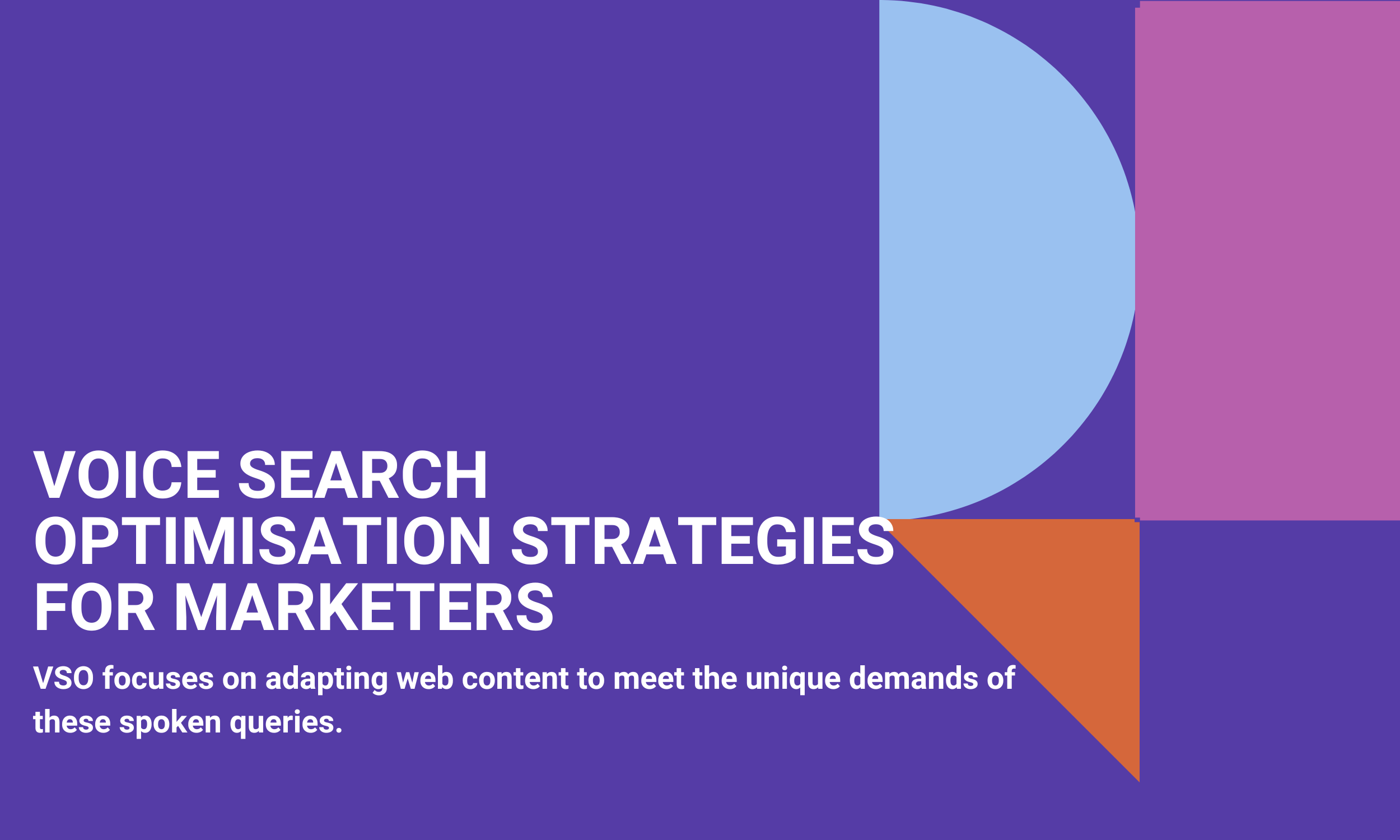 Voice Search Optimisation Strategies for Marketers