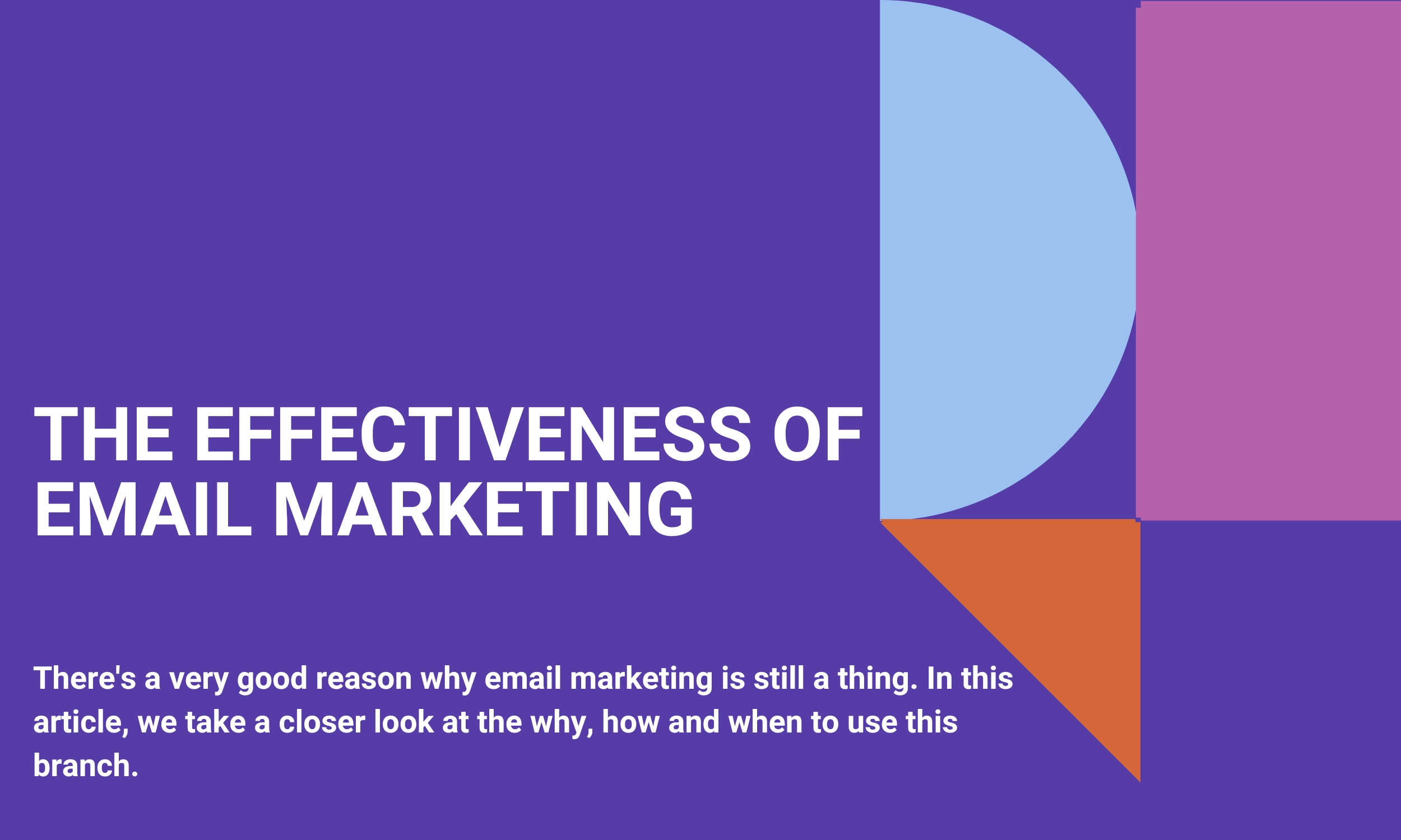 The Effectiveness of Email Marketing